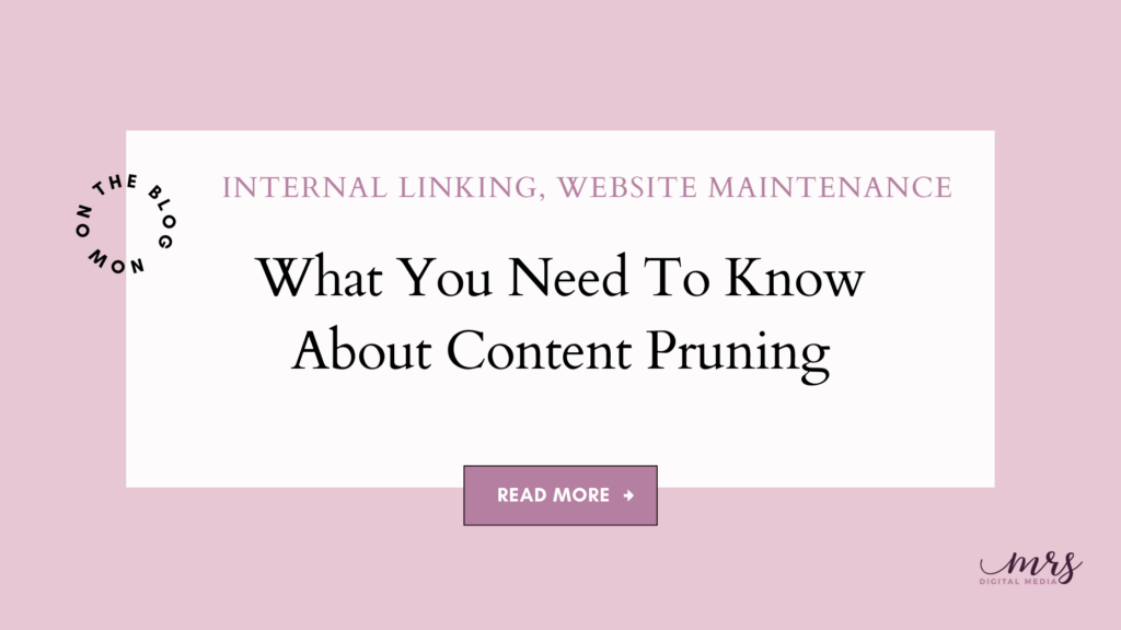 What You Need To Know About Content Pruning